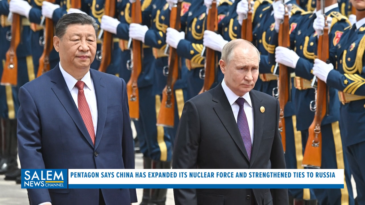 China expands nuclear force and strengthens ties to Russia